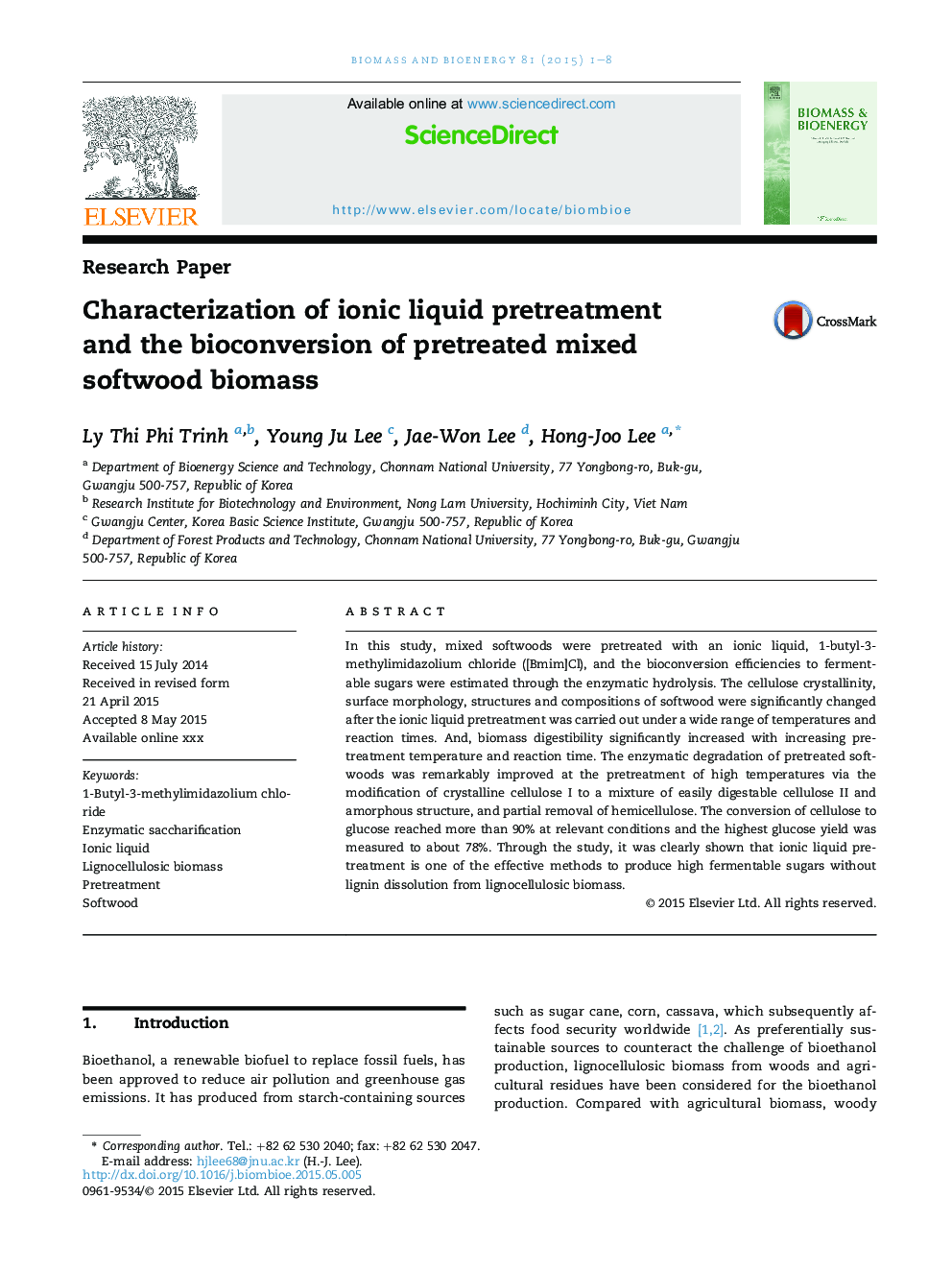 Characterization of ionic liquid pretreatment andÂ the bioconversion of pretreated mixed softwood biomass