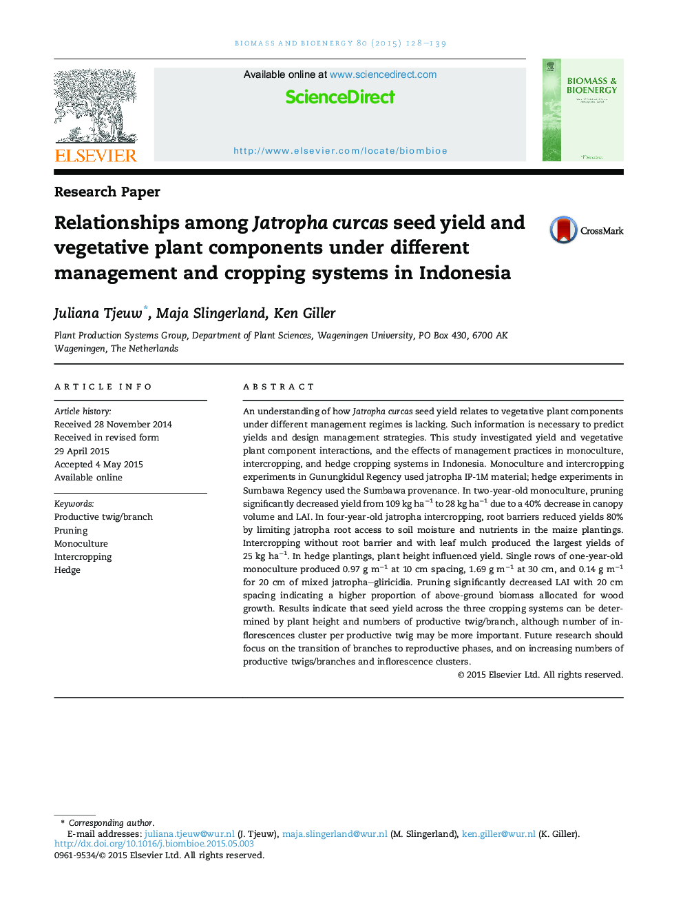 Relationships among Jatropha curcas seed yield and vegetative plant components under different management and cropping systems in Indonesia