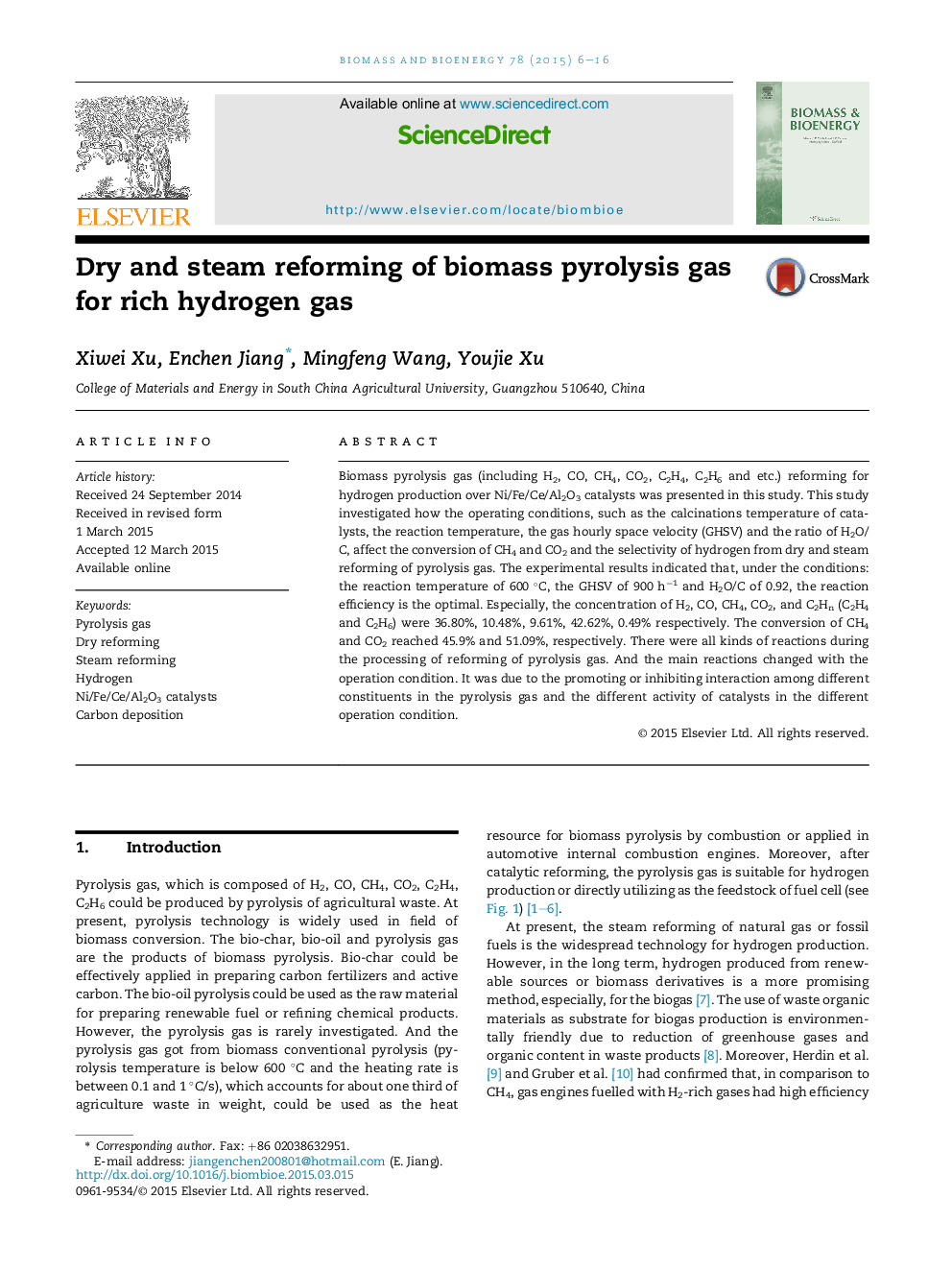 Dry and steam reforming of biomass pyrolysis gas for rich hydrogen gas