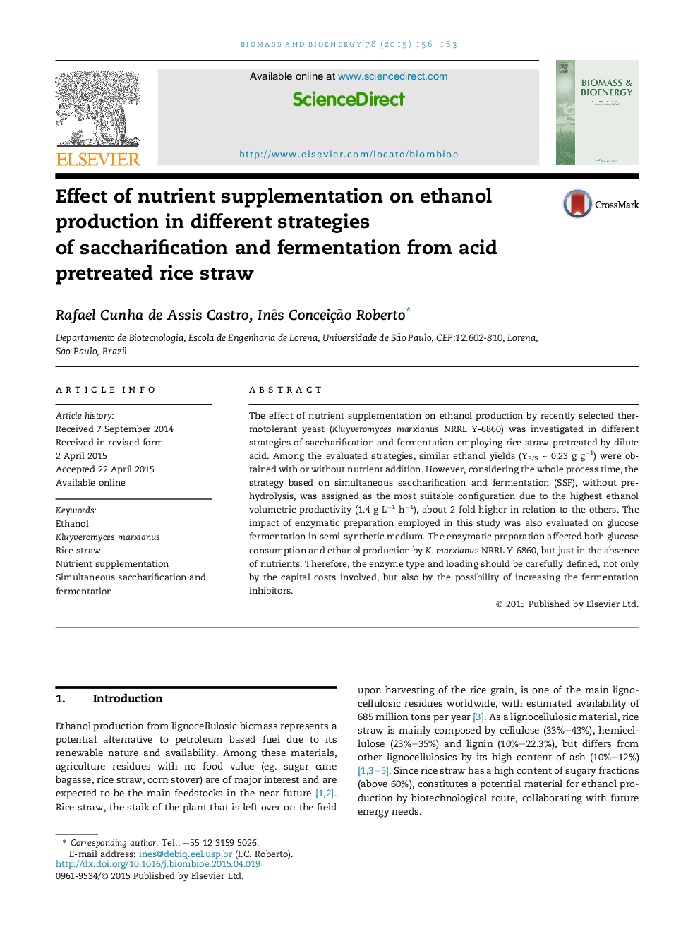 Effect of nutrient supplementation on ethanol production in different strategies ofÂ saccharification and fermentation from acid pretreated rice straw