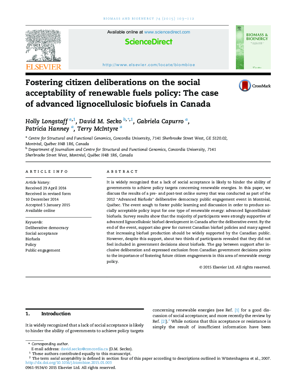 Fostering citizen deliberations on the social acceptability of renewable fuels policy: The case ofÂ advanced lignocellulosic biofuels in Canada