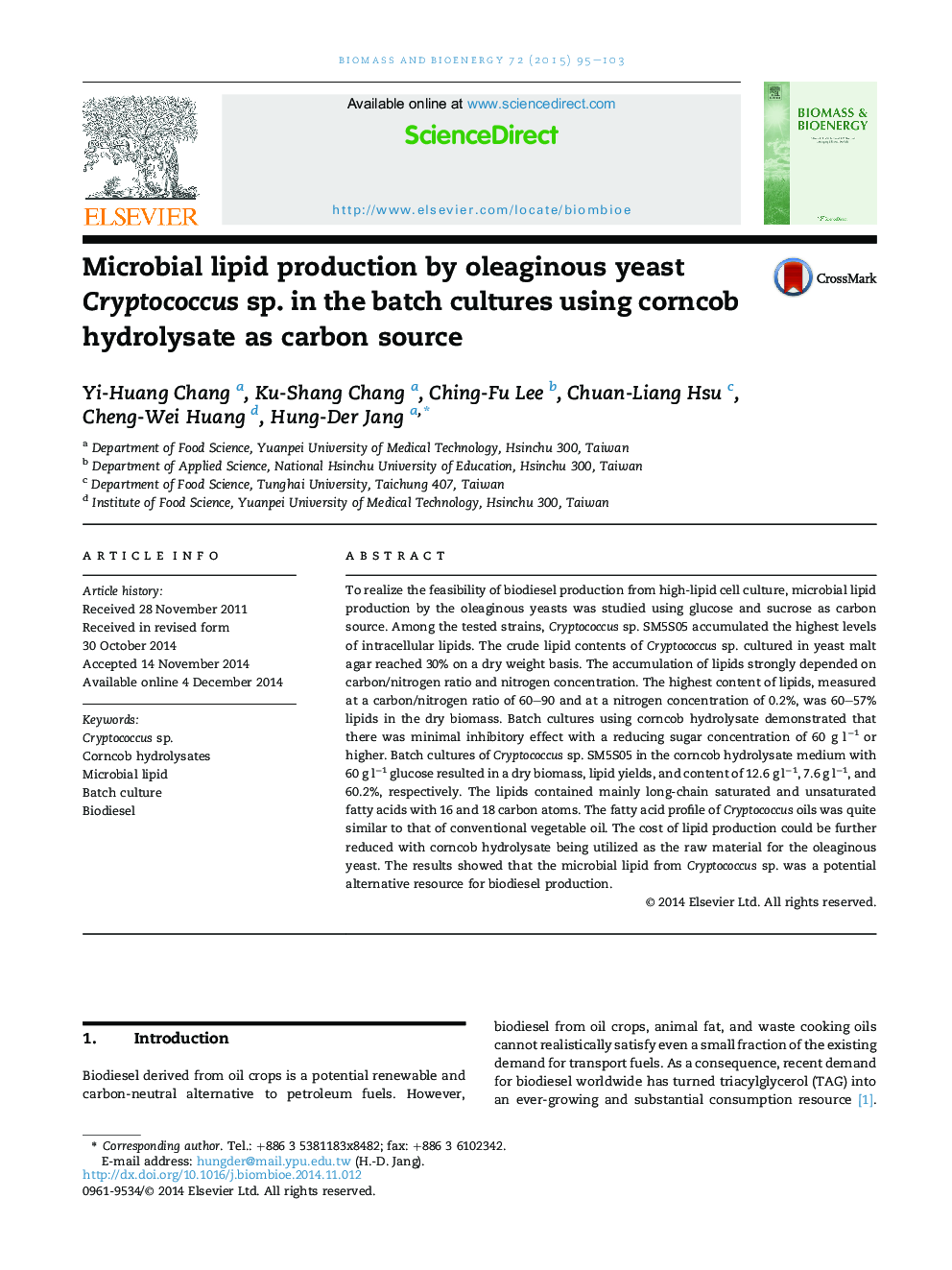 Microbial lipid production by oleaginous yeast Cryptococcus sp. in the batch cultures using corncob hydrolysate as carbon source