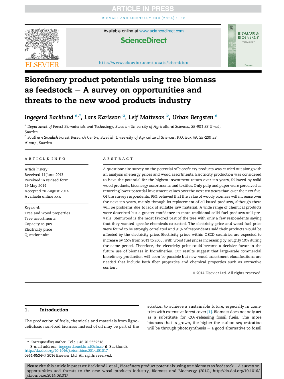 Biorefinery product potentials using tree biomass as feedstock - A survey on opportunities and threats to the new wood products industry