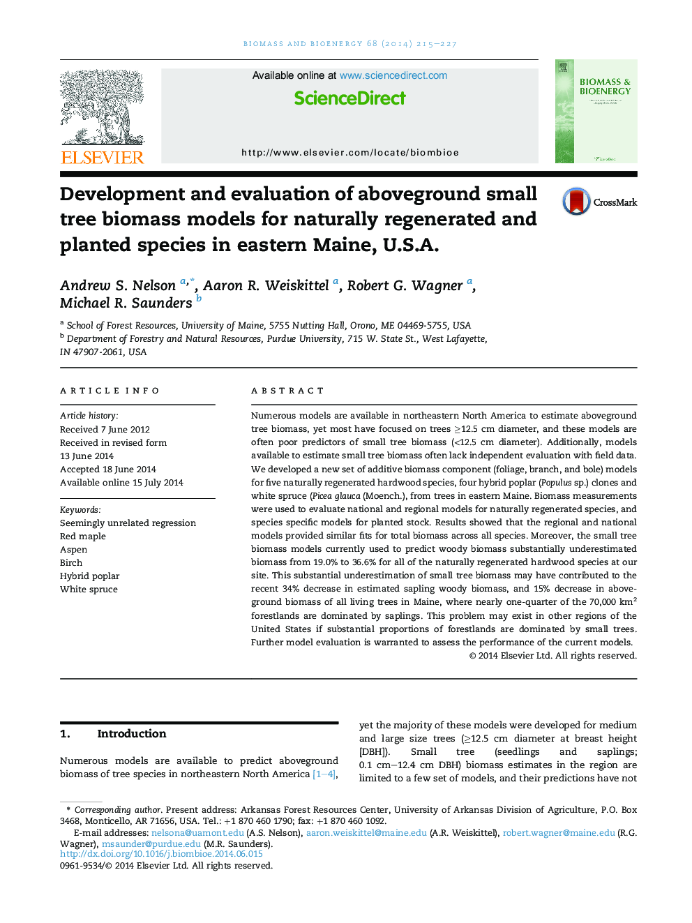 Development and evaluation of aboveground small tree biomass models for naturally regenerated and planted species in eastern Maine, U.S.A.