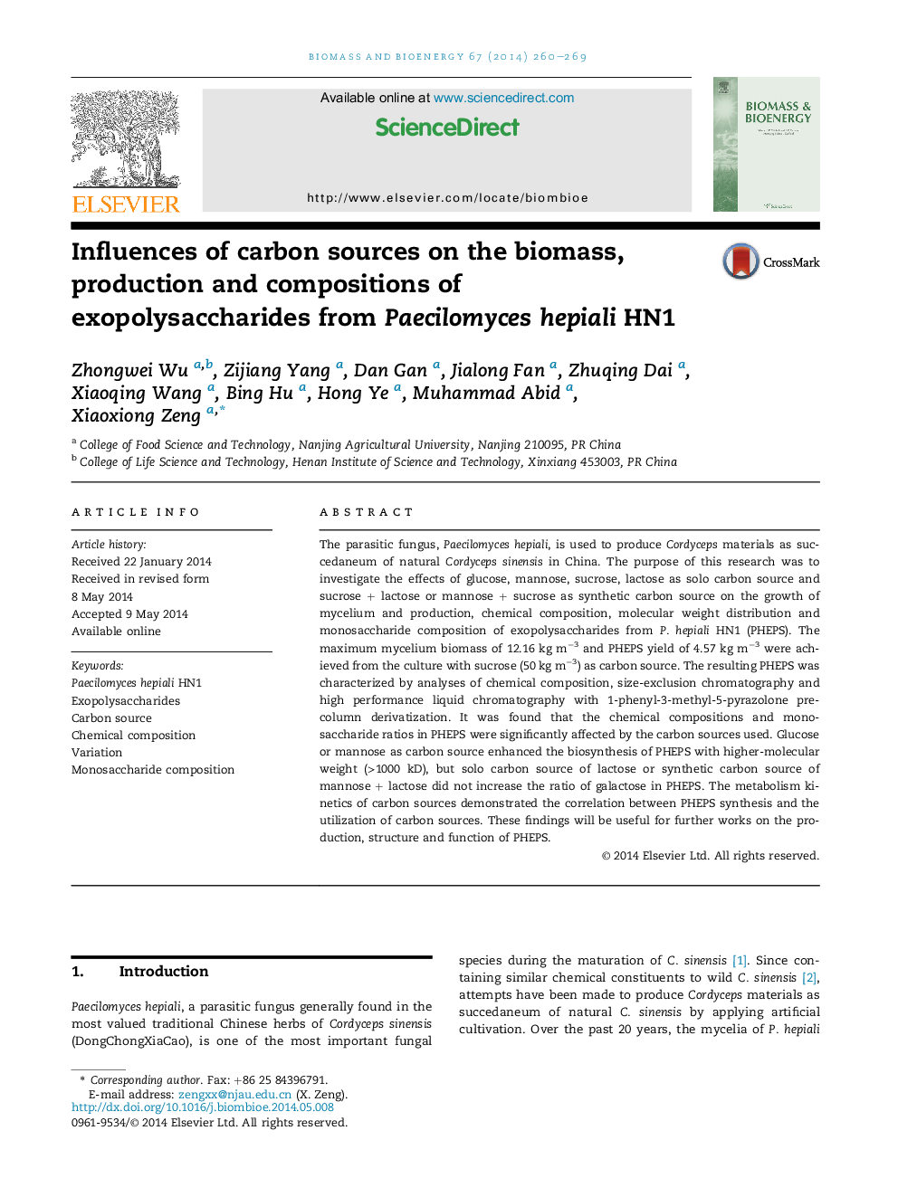 Influences of carbon sources on the biomass, production and compositions of exopolysaccharides from Paecilomyces hepiali HN1