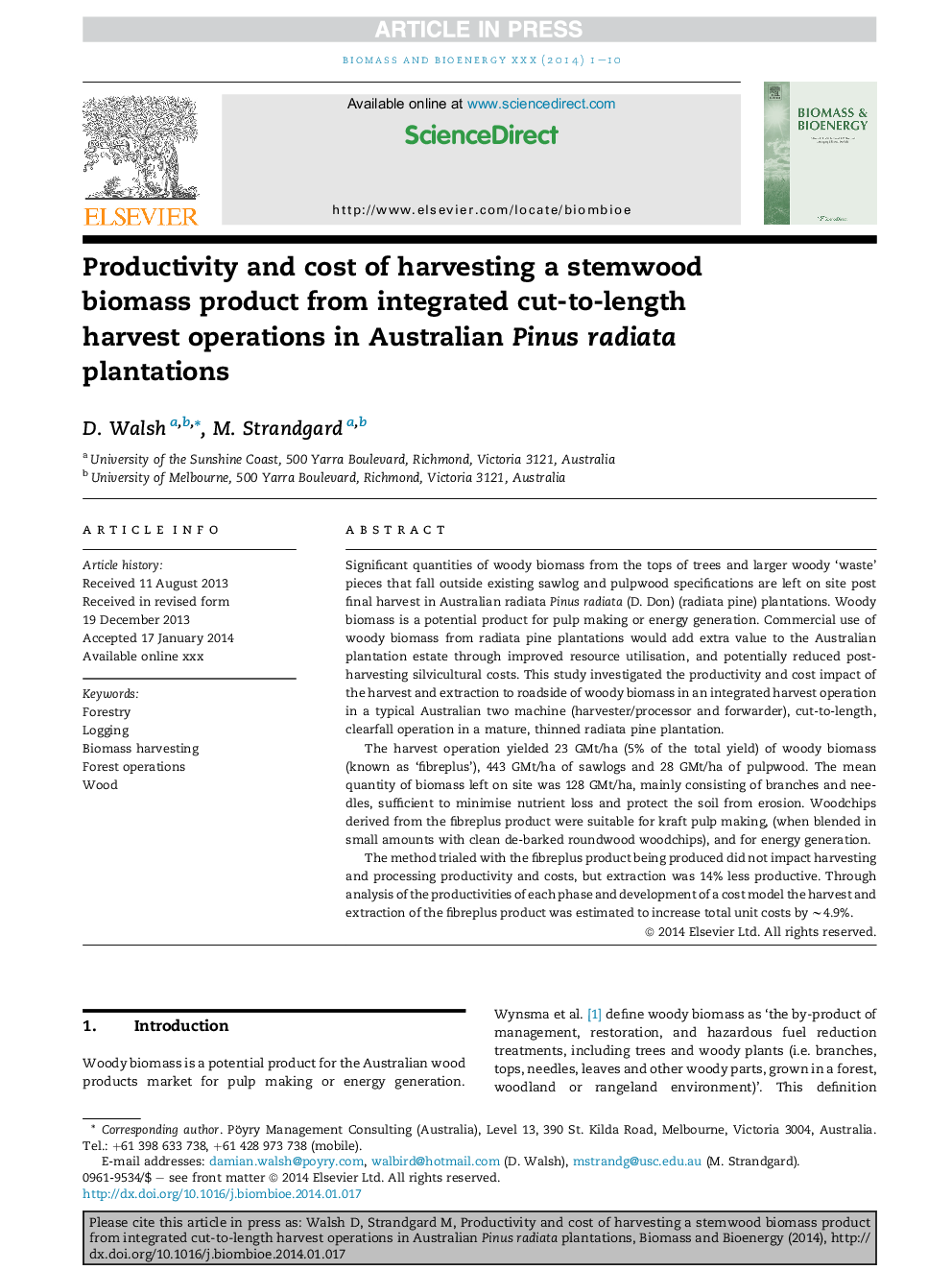 Productivity and cost of harvesting a stemwood biomass product from integrated cut-to-length harvest operations in Australian Pinus radiata plantations