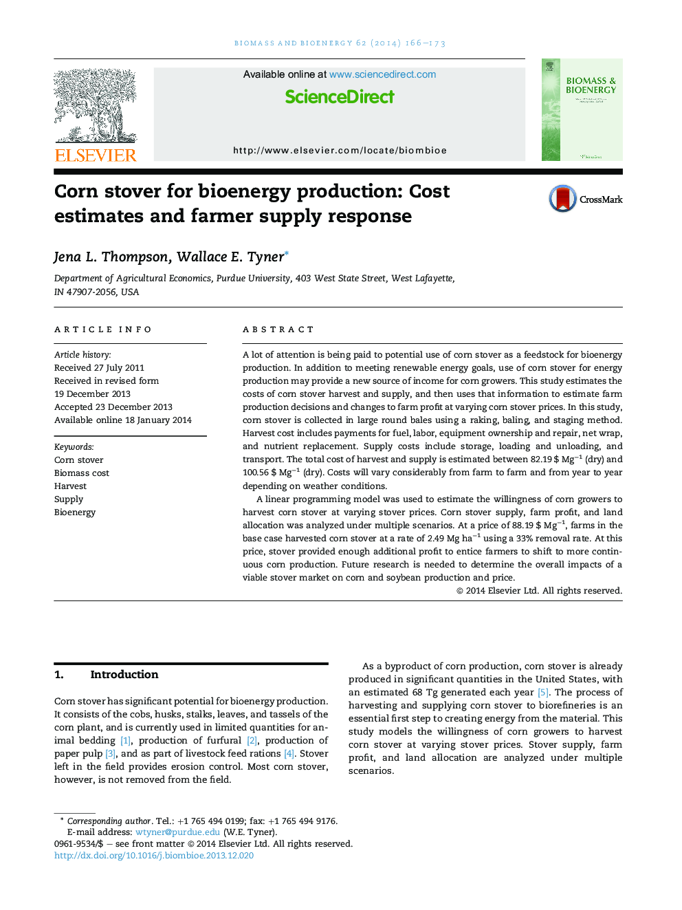 Corn stover for bioenergy production: Cost estimates and farmer supply response