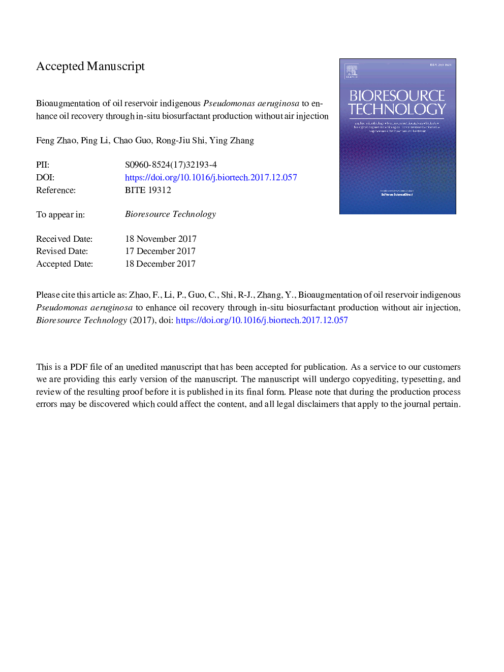 Bioaugmentation of oil reservoir indigenous Pseudomonas aeruginosa to enhance oil recovery through in-situ biosurfactant production without air injection