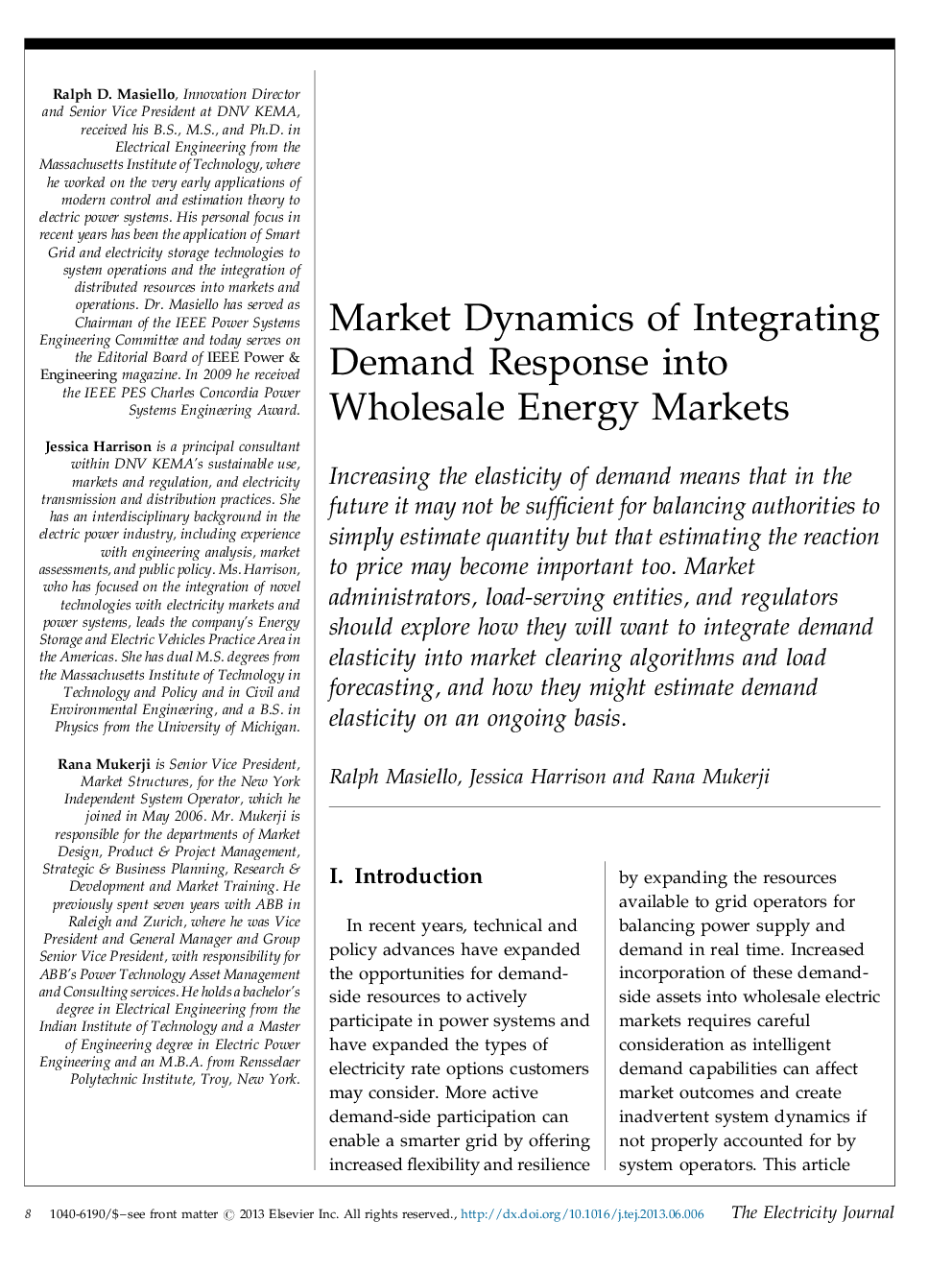 Market Dynamics of Integrating Demand Response into Wholesale Energy Markets