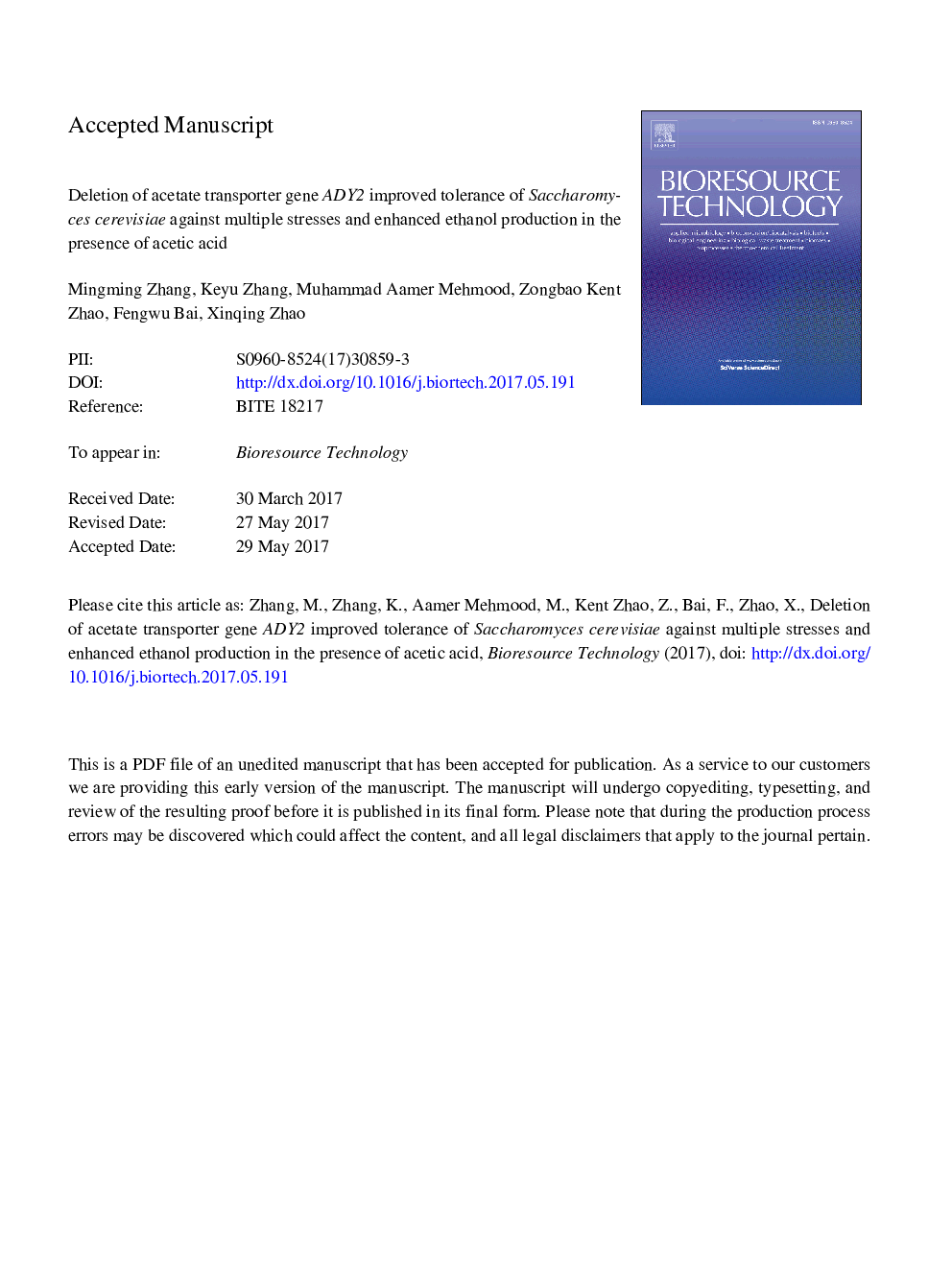 Deletion of acetate transporter gene ADY2 improved tolerance of Saccharomyces cerevisiae against multiple stresses and enhanced ethanol production in the presence of acetic acid