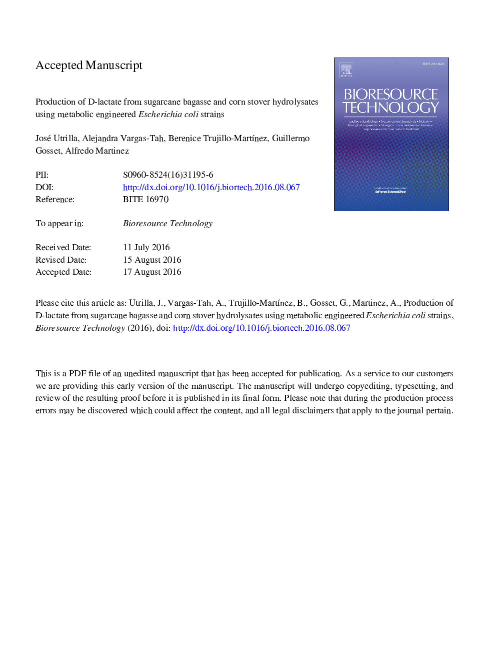 Production of d-lactate from sugarcane bagasse and corn stover hydrolysates using metabolic engineered Escherichia coli strains