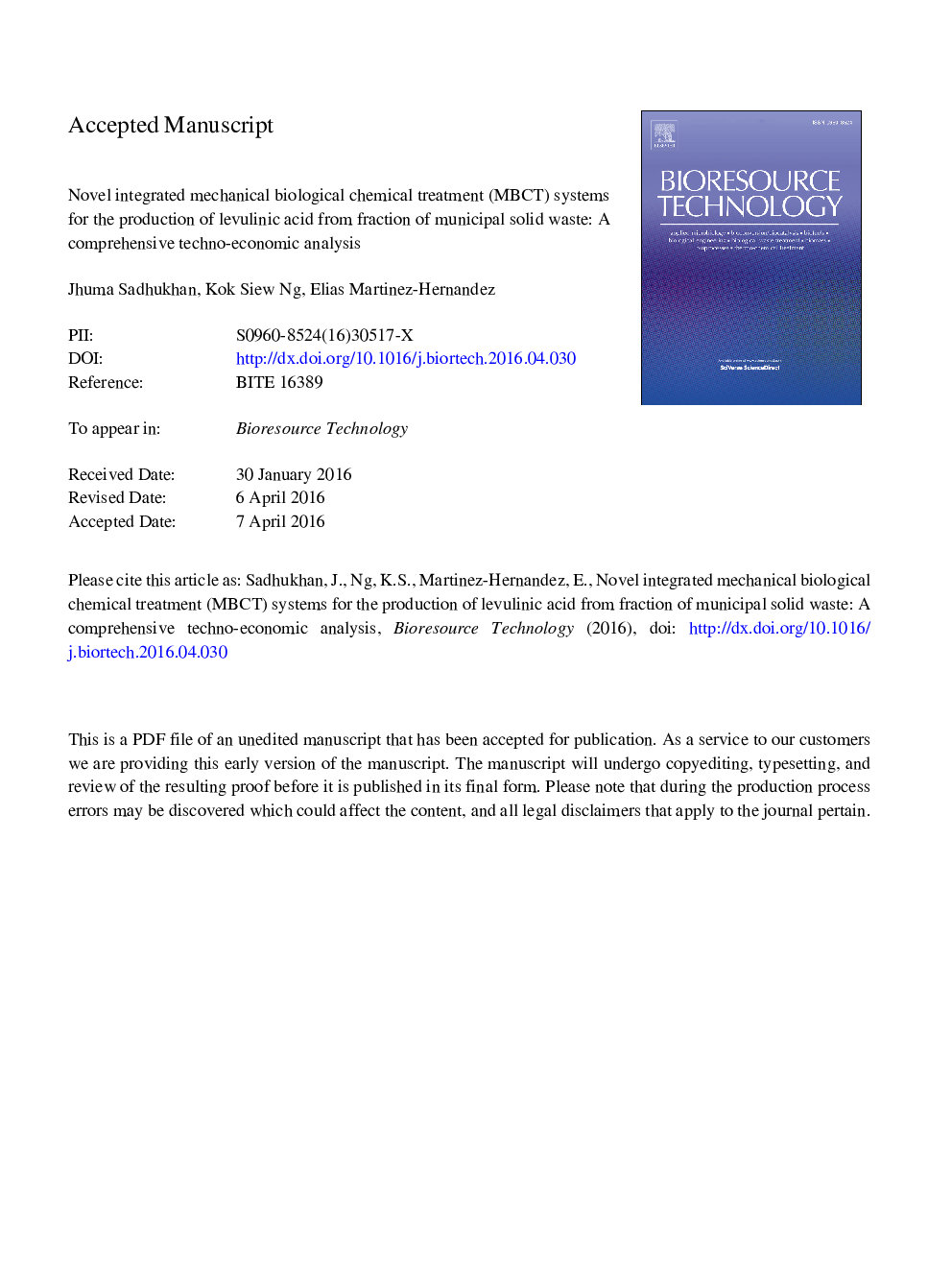عکس صفحه اول مقاله: Novel integrated mechanical biological chemical treatment (MBCT) systems for the production of levulinic acid from fraction of municipal solid waste: A comprehensive techno-economic analysis Novel integrated mechanical biological chemical treatment (MBCT) systems for the production of levulinic acid from fraction of municipal solid waste: A comprehensive techno-economic analysis