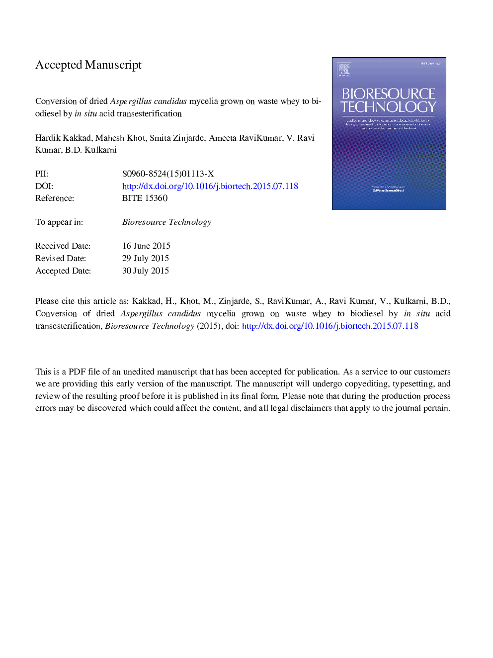 Conversion of dried Aspergillus candidus mycelia grown on waste whey to biodiesel by in situ acid transesterification