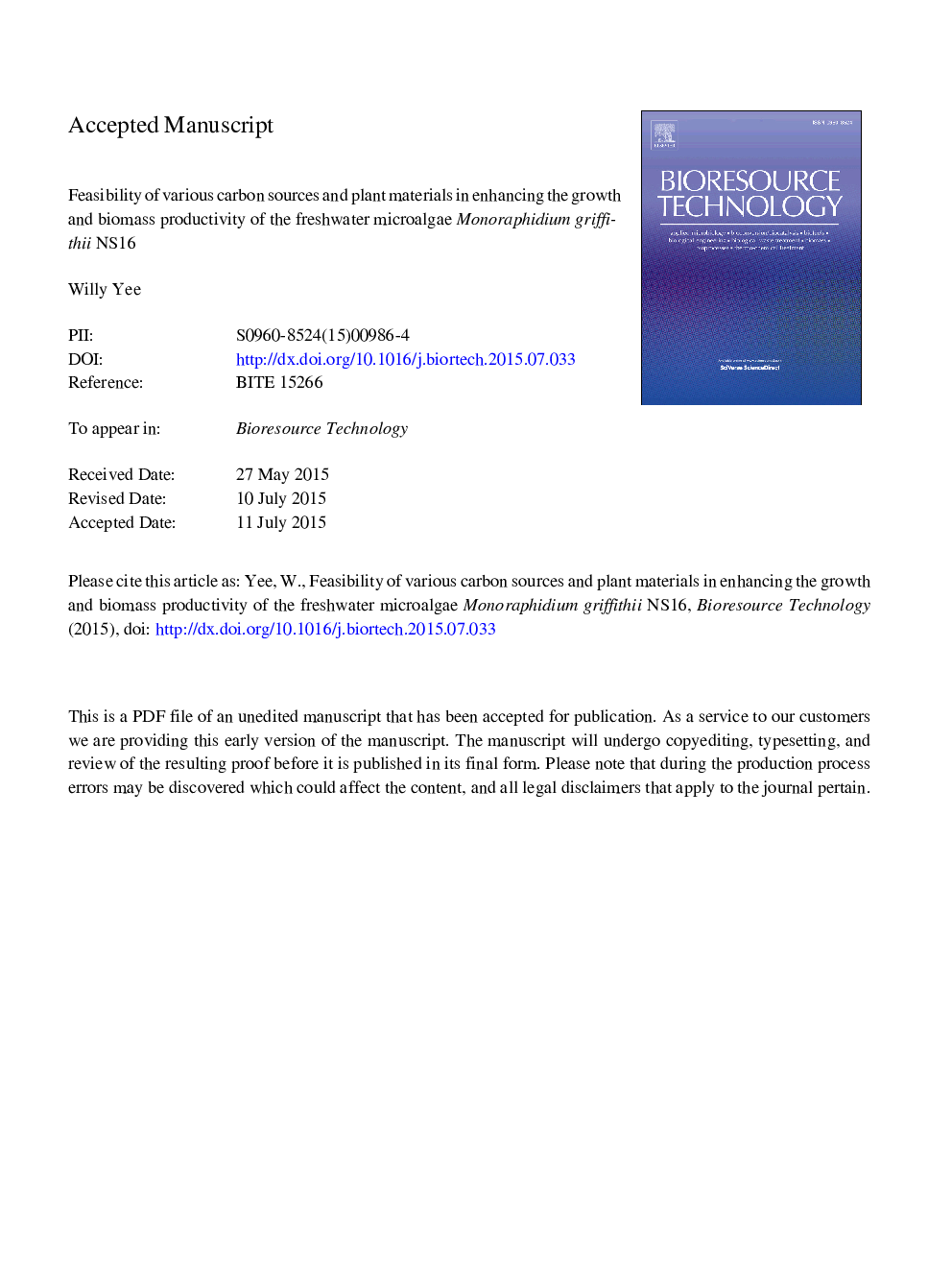 Feasibility of various carbon sources and plant materials in enhancing the growth and biomass productivity of the freshwater microalgae Monoraphidium griffithii NS16