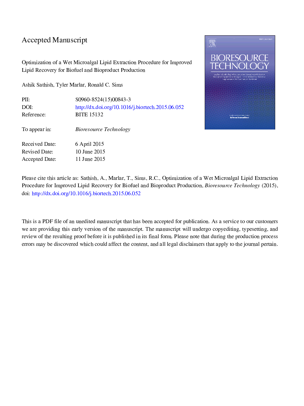 Optimization of a wet microalgal lipid extraction procedure for improved lipid recovery for biofuel and bioproduct production