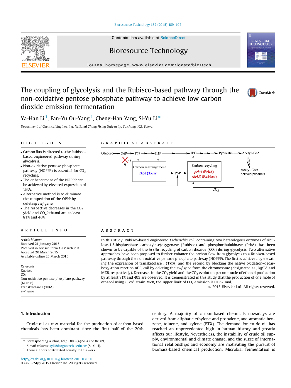 The coupling of glycolysis and the Rubisco-based pathway through the non-oxidative pentose phosphate pathway to achieve low carbon dioxide emission fermentation