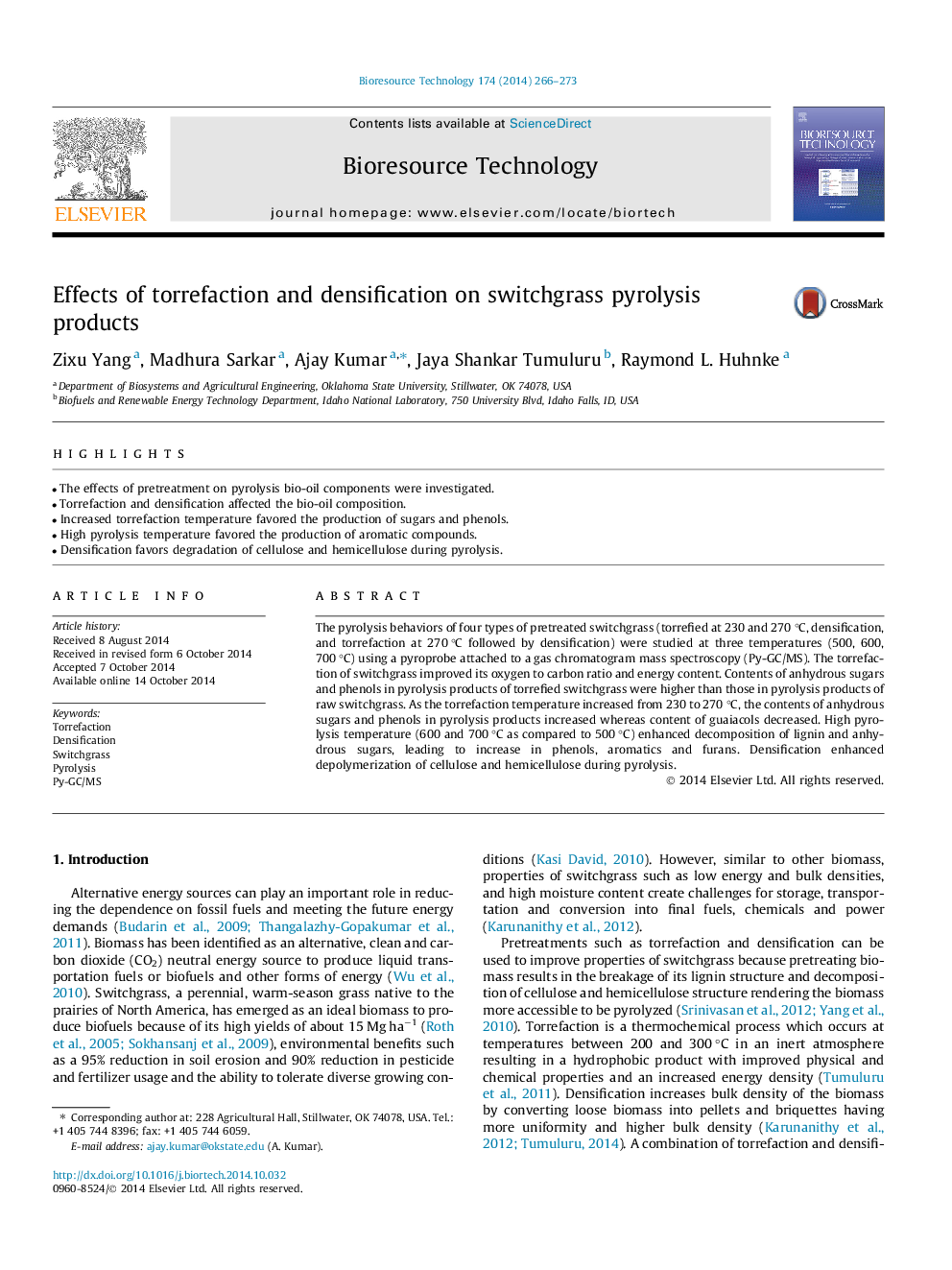 Effects of torrefaction and densification on switchgrass pyrolysis products