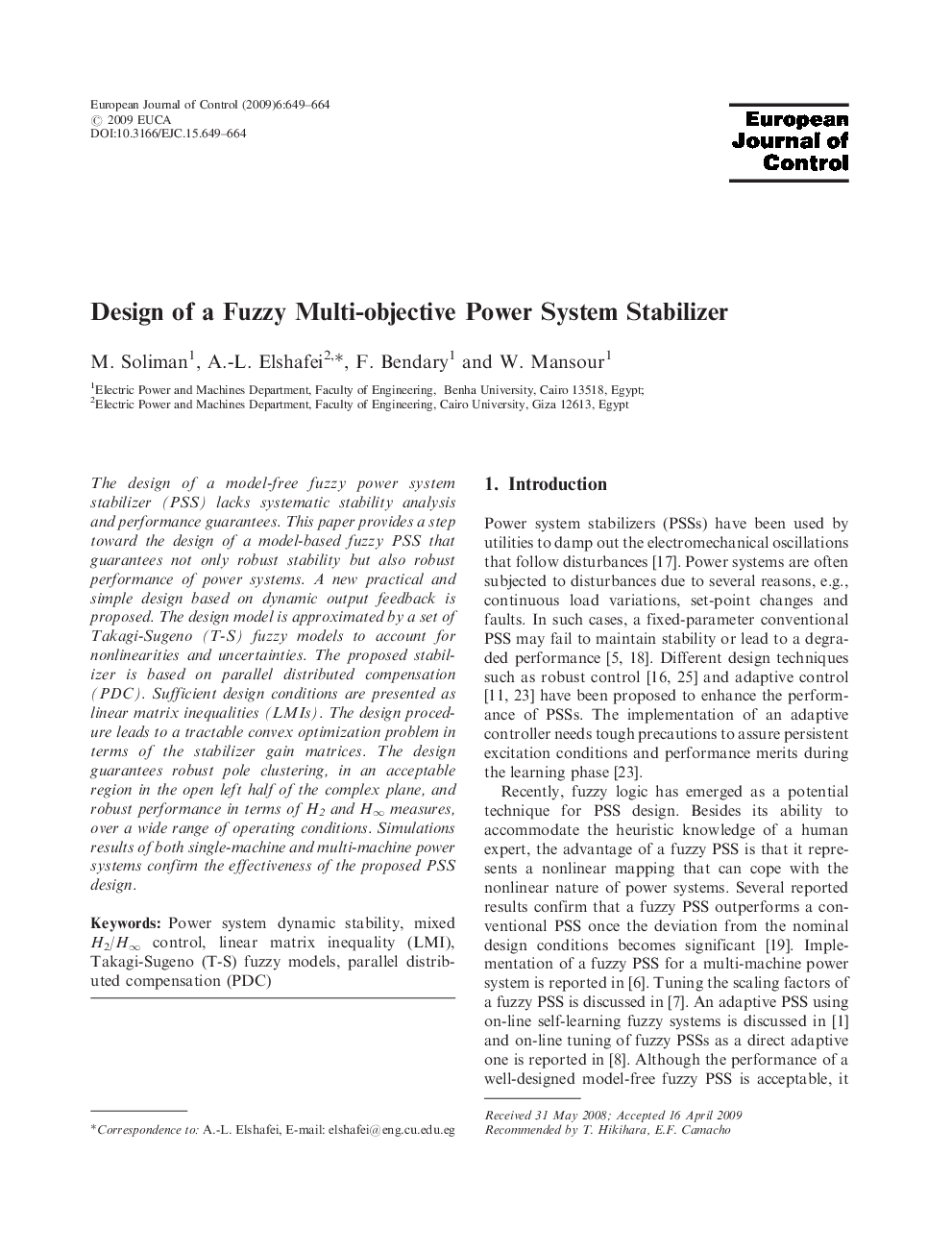 Design of a Fuzzy Multi-objective Power System Stabilizer