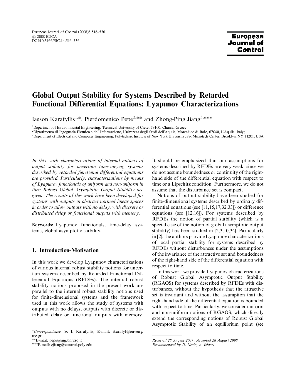 Global Output Stability for Systems Described by Retarded Functional Differential Equations: Lyapunov Characterizations