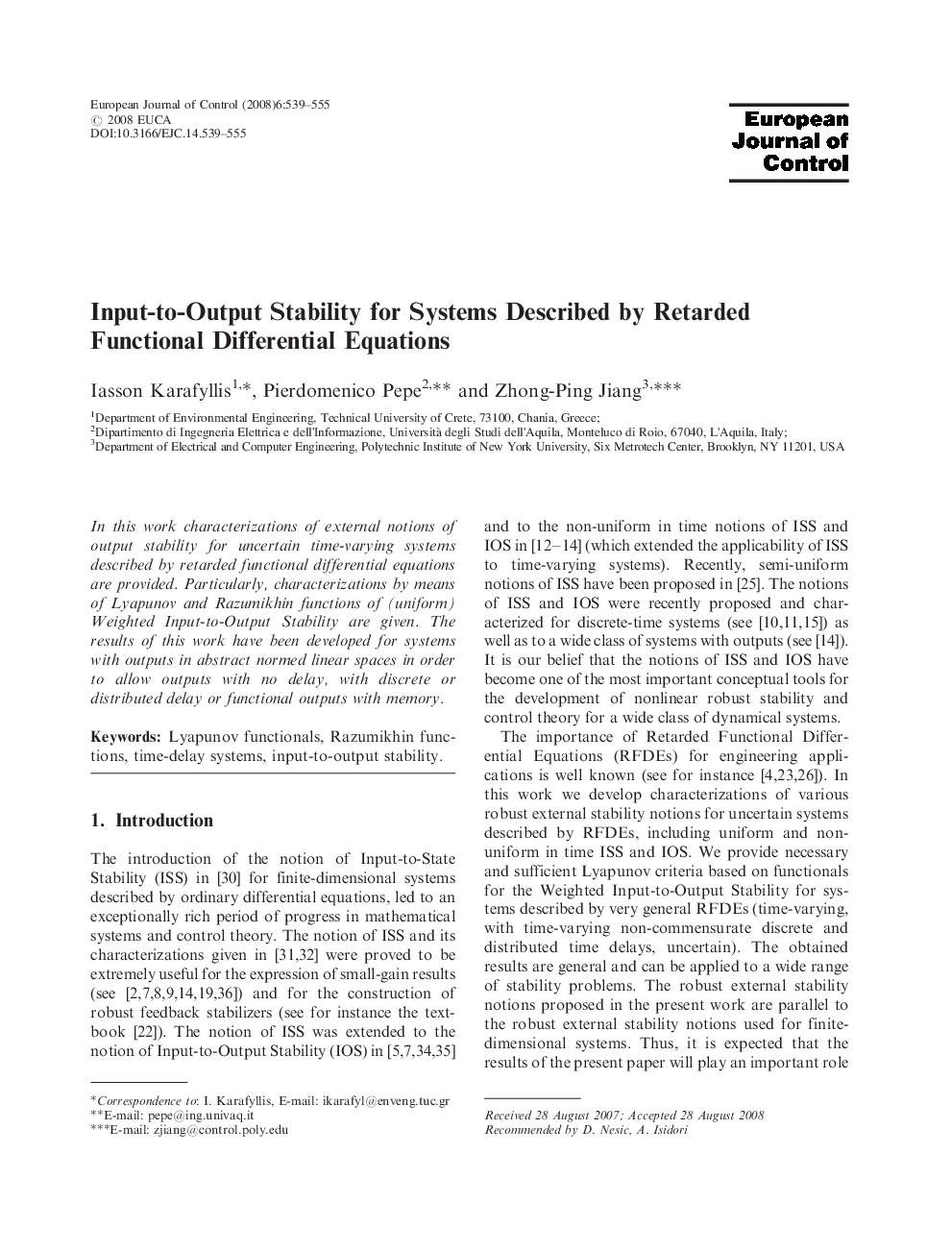 Input-to-Output Stability for Systems Described by Retarded Functional Differential Equations