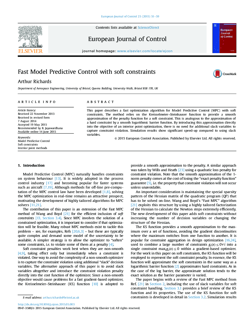 Fast Model Predictive Control with soft constraints