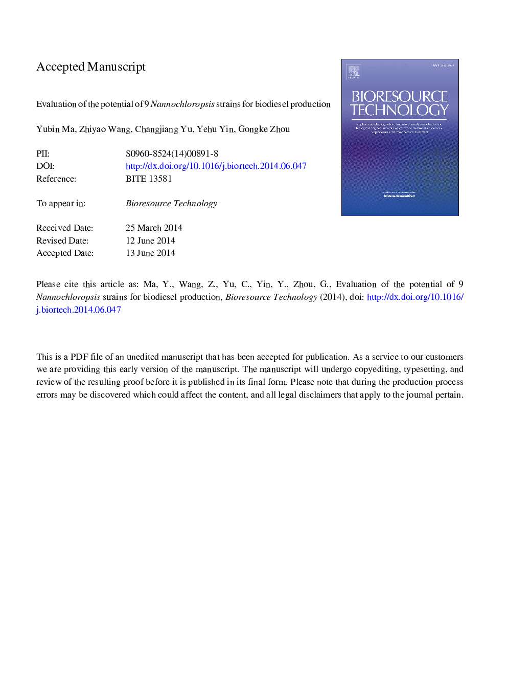 Evaluation of the potential of 9 Nannochloropsis strains for biodiesel production