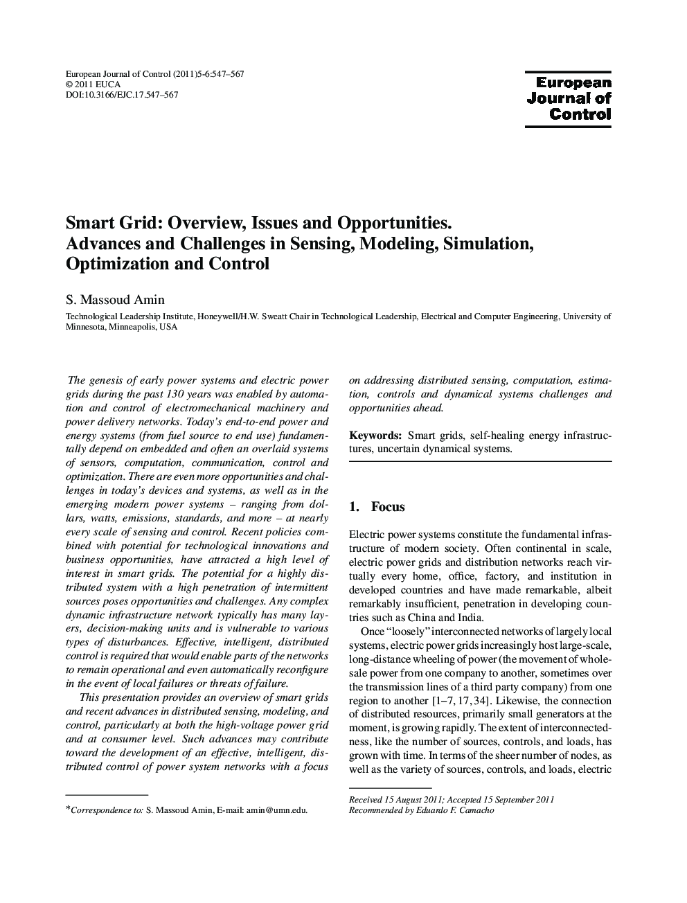 Smart Grid: Overview, Issues and Opportunities. Advances and Challenges in Sensing, Modeling, Simulation, Optimization and Control