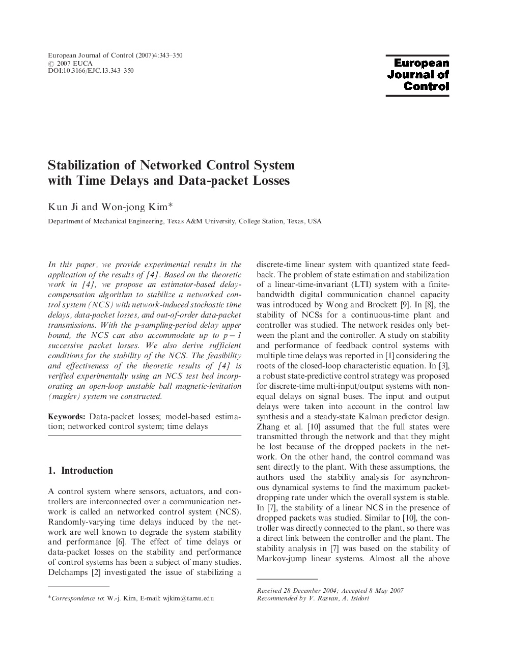 Stabilization of Networked Control System with Time Delays and Data-packet Losses