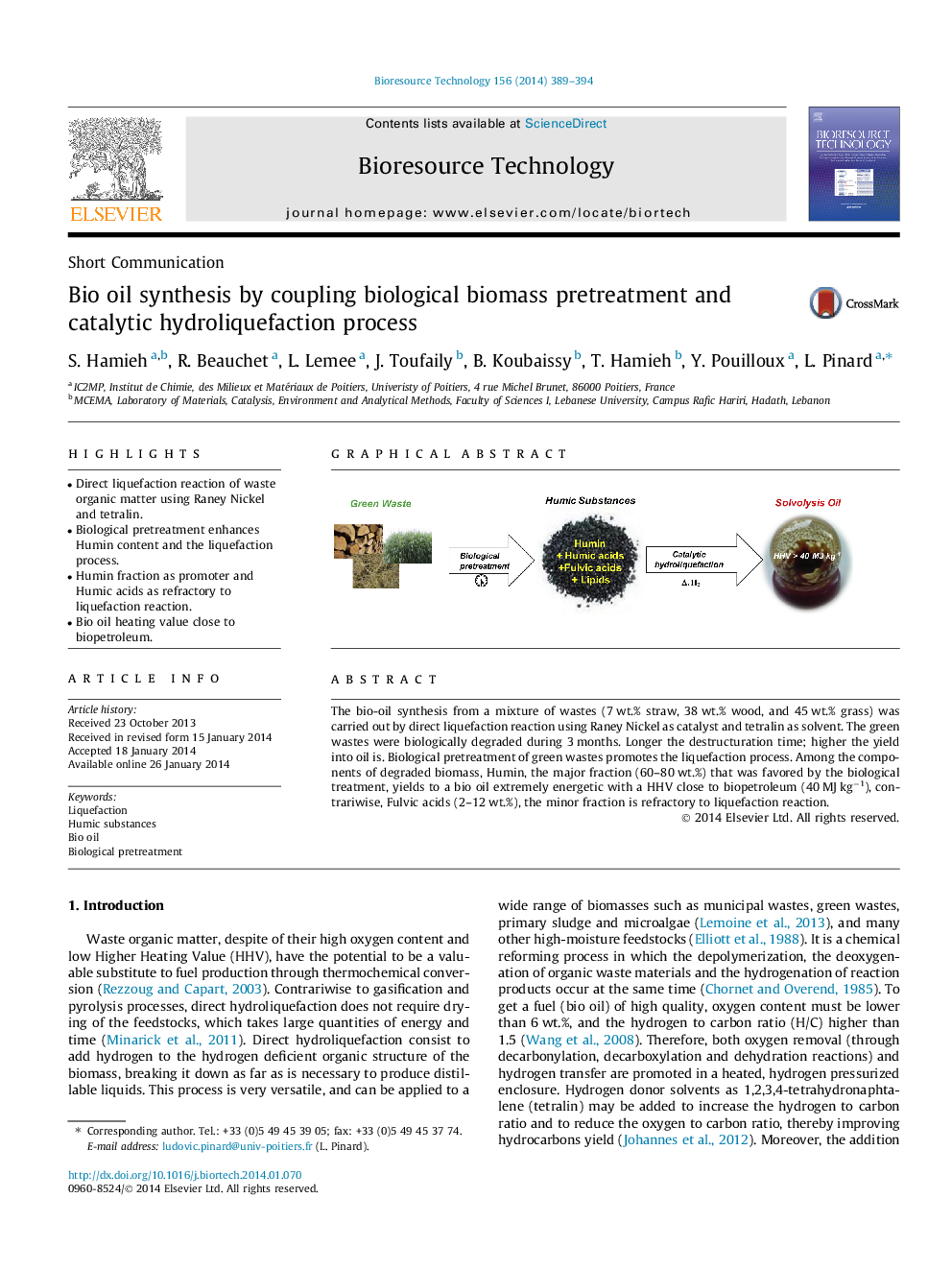 Bio oil synthesis by coupling biological biomass pretreatment and catalytic hydroliquefaction process