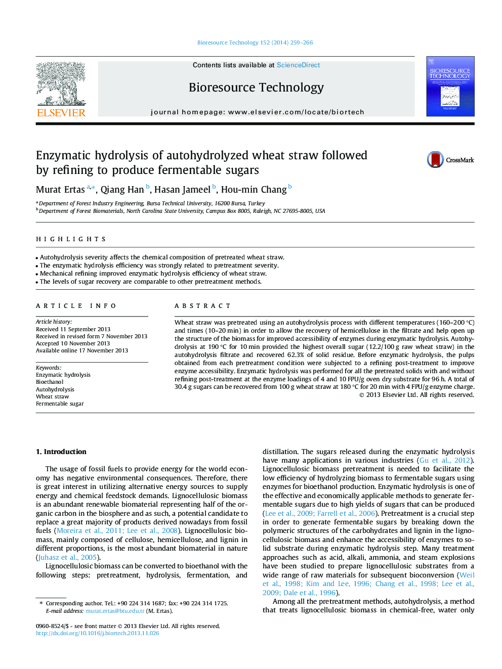 Enzymatic hydrolysis of autohydrolyzed wheat straw followed by refining to produce fermentable sugars