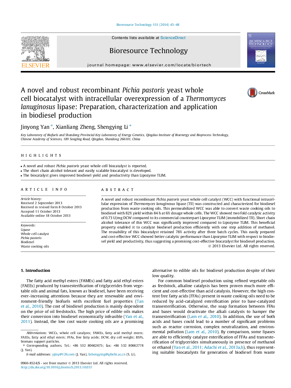 A novel and robust recombinant Pichia pastoris yeast whole cell biocatalyst with intracellular overexpression of a Thermomyces lanuginosus lipase: Preparation, characterization and application in biodiesel production