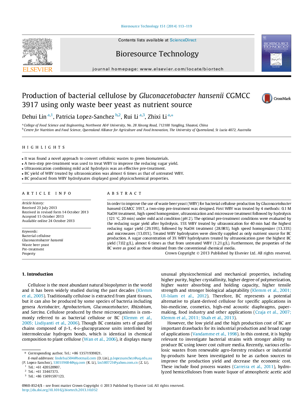 Production of bacterial cellulose by Gluconacetobacter hansenii CGMCC 3917 using only waste beer yeast as nutrient source