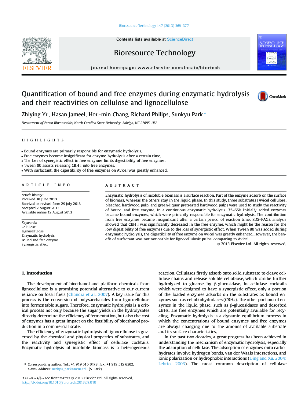 Quantification of bound and free enzymes during enzymatic hydrolysis and their reactivities on cellulose and lignocellulose
