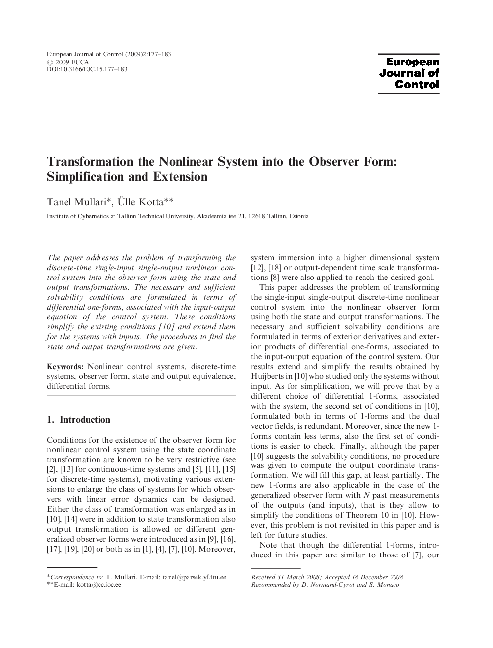 Transformation the Nonlinear System into the Observer Form: Simplification and Extension