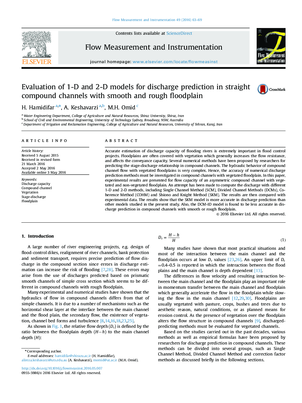 Evaluation of 1-D and 2-D models for discharge prediction in straight compound channels with smooth and rough floodplain