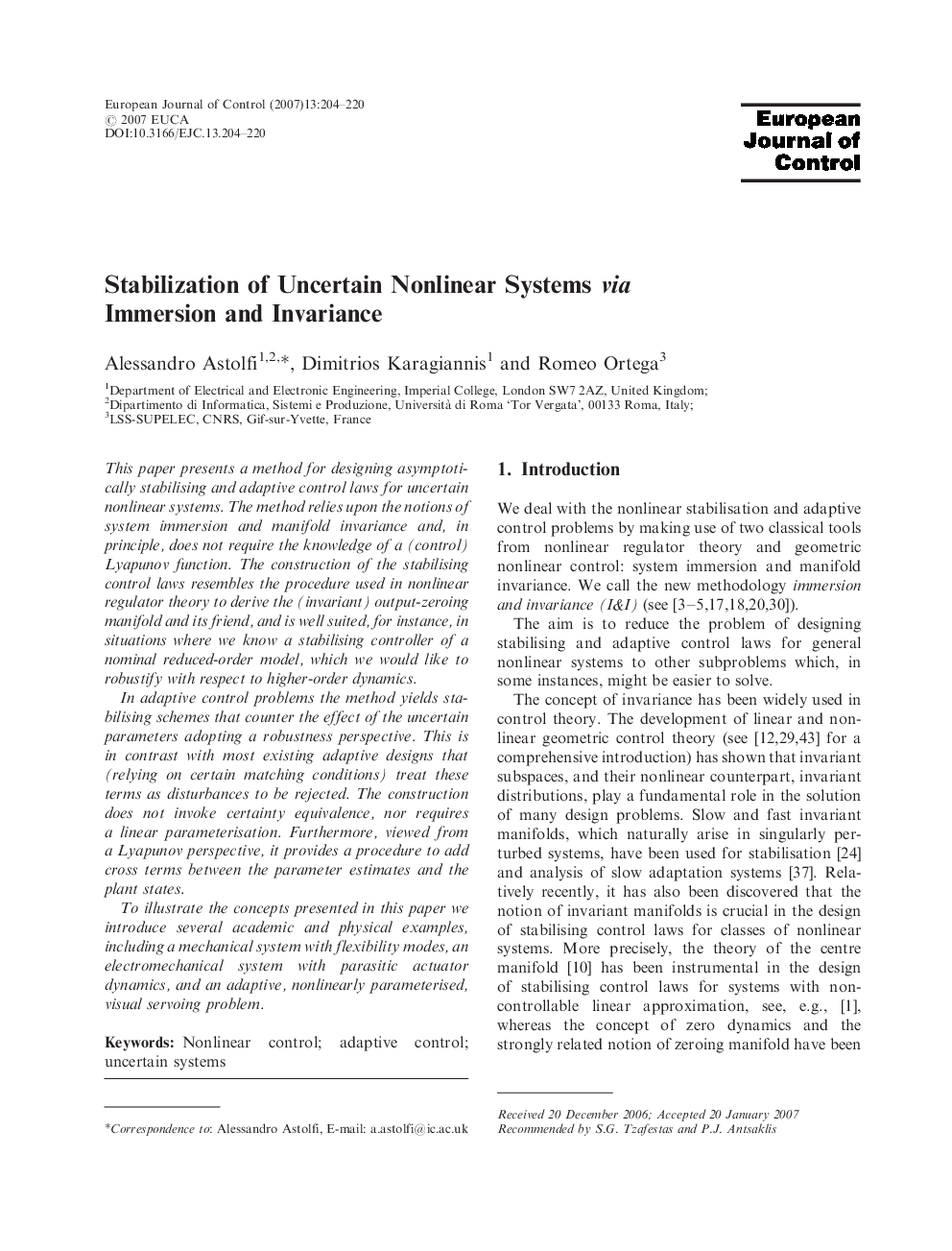 Stabilization of Uncertain Nonlinear Systems via Immersion and Invariance