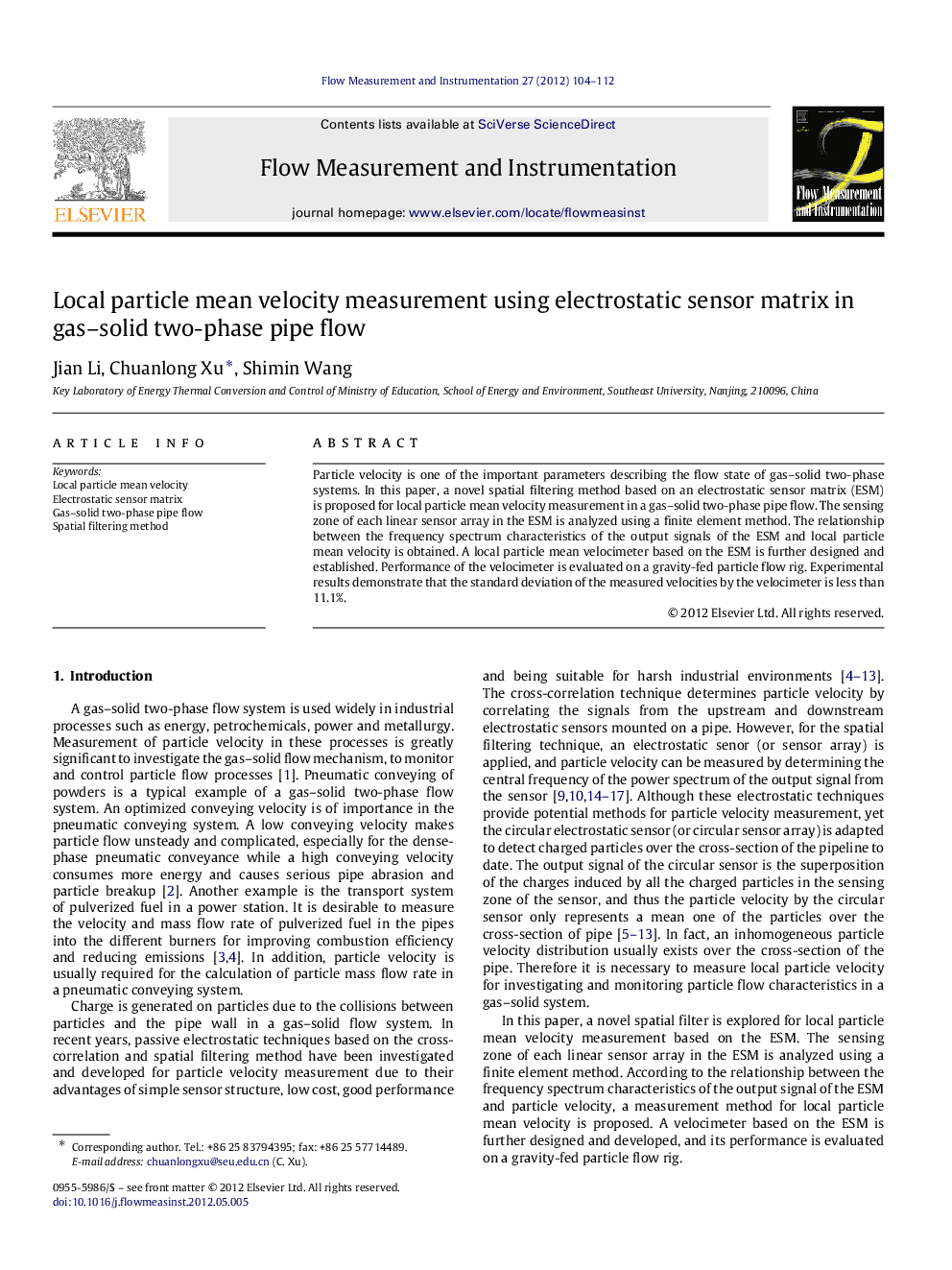 عکس صفحه اول مقاله: Local particle mean velocity measurement using electrostatic sensor matrix in gas–solid two-phase pipe flow Local particle mean velocity measurement using electrostatic sensor matrix in gas–solid two-phase pipe flow