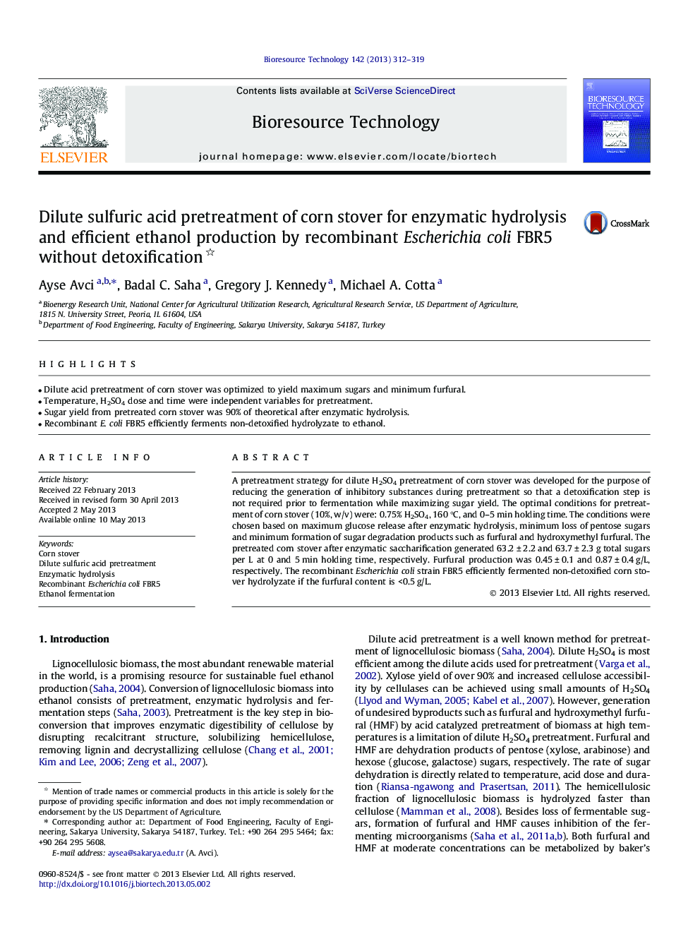 Dilute sulfuric acid pretreatment of corn stover for enzymatic hydrolysis and efficient ethanol production by recombinant Escherichia coli FBR5 without detoxification