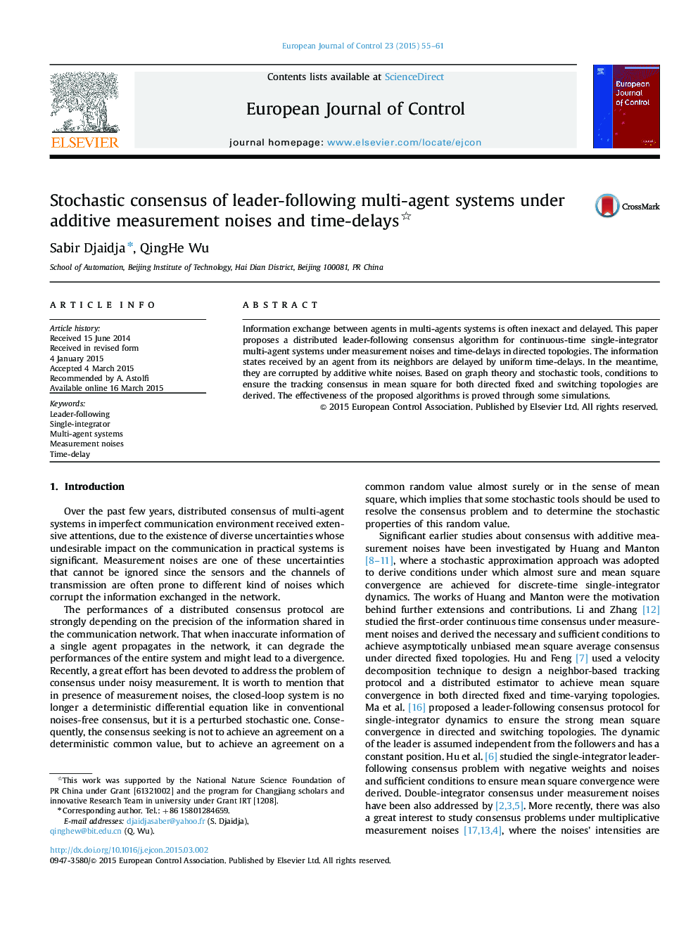 Stochastic consensus of leader-following multi-agent systems under additive measurement noises and time-delays 