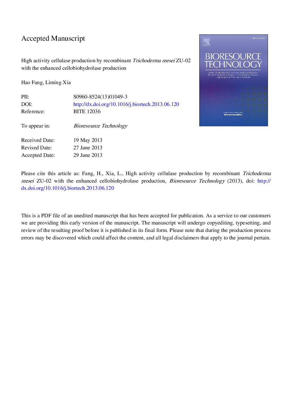 High activity cellulase production by recombinant Trichoderma reesei ZU-02 with the enhanced cellobiohydrolase production