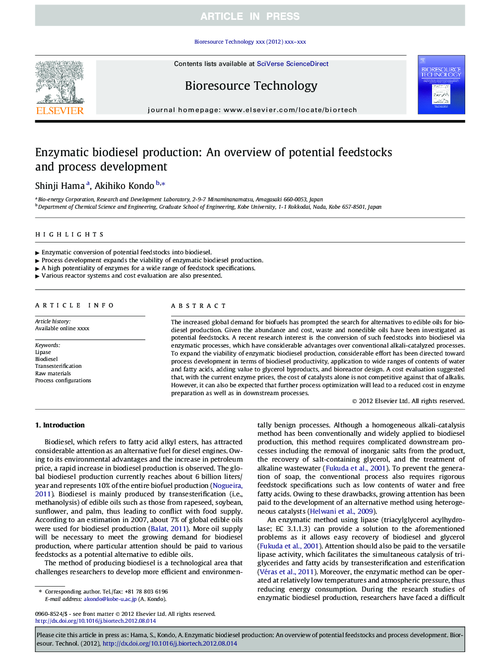 Enzymatic biodiesel production: An overview of potential feedstocks and process development