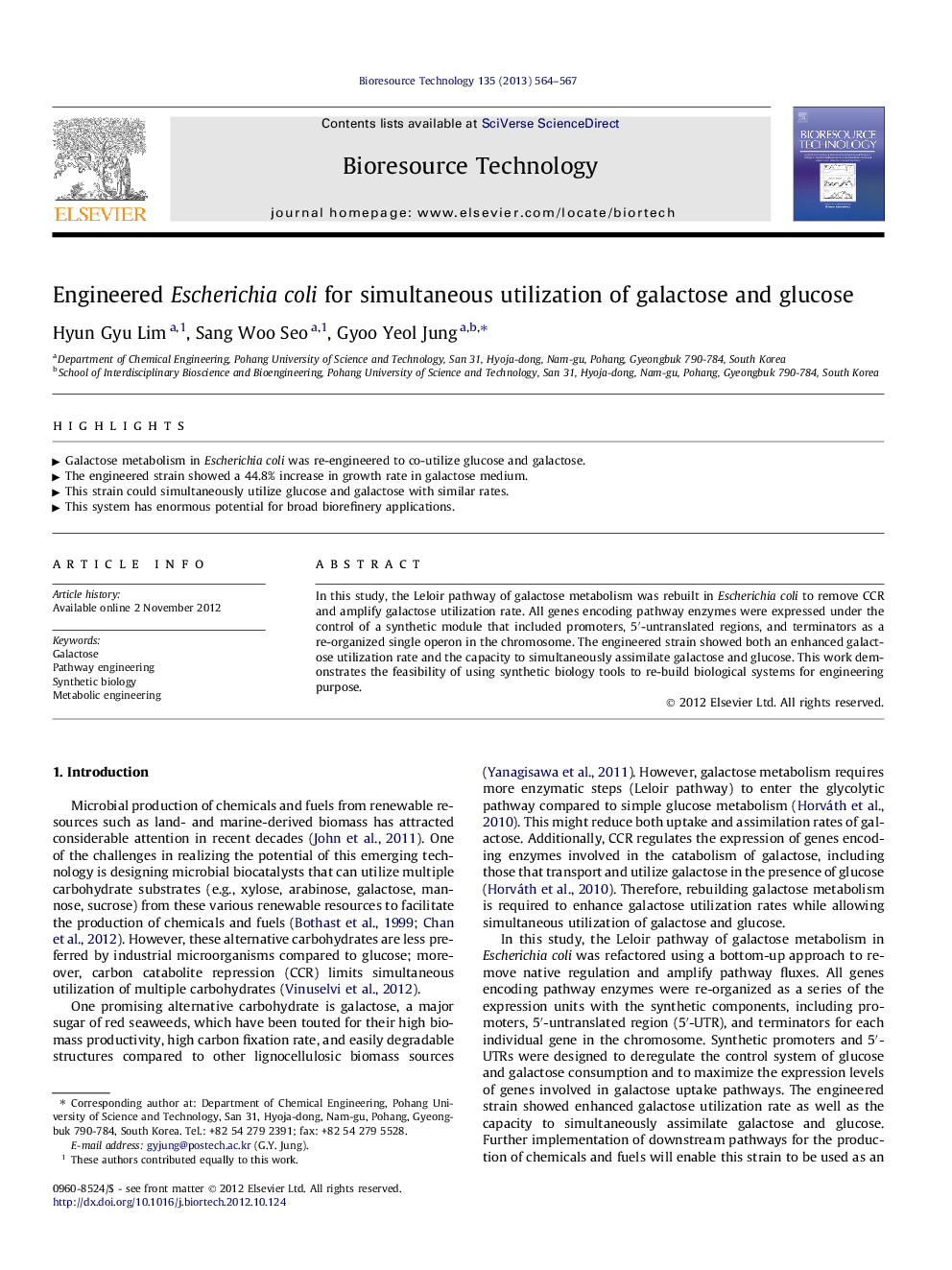 Engineered Escherichia coli for simultaneous utilization of galactose and glucose