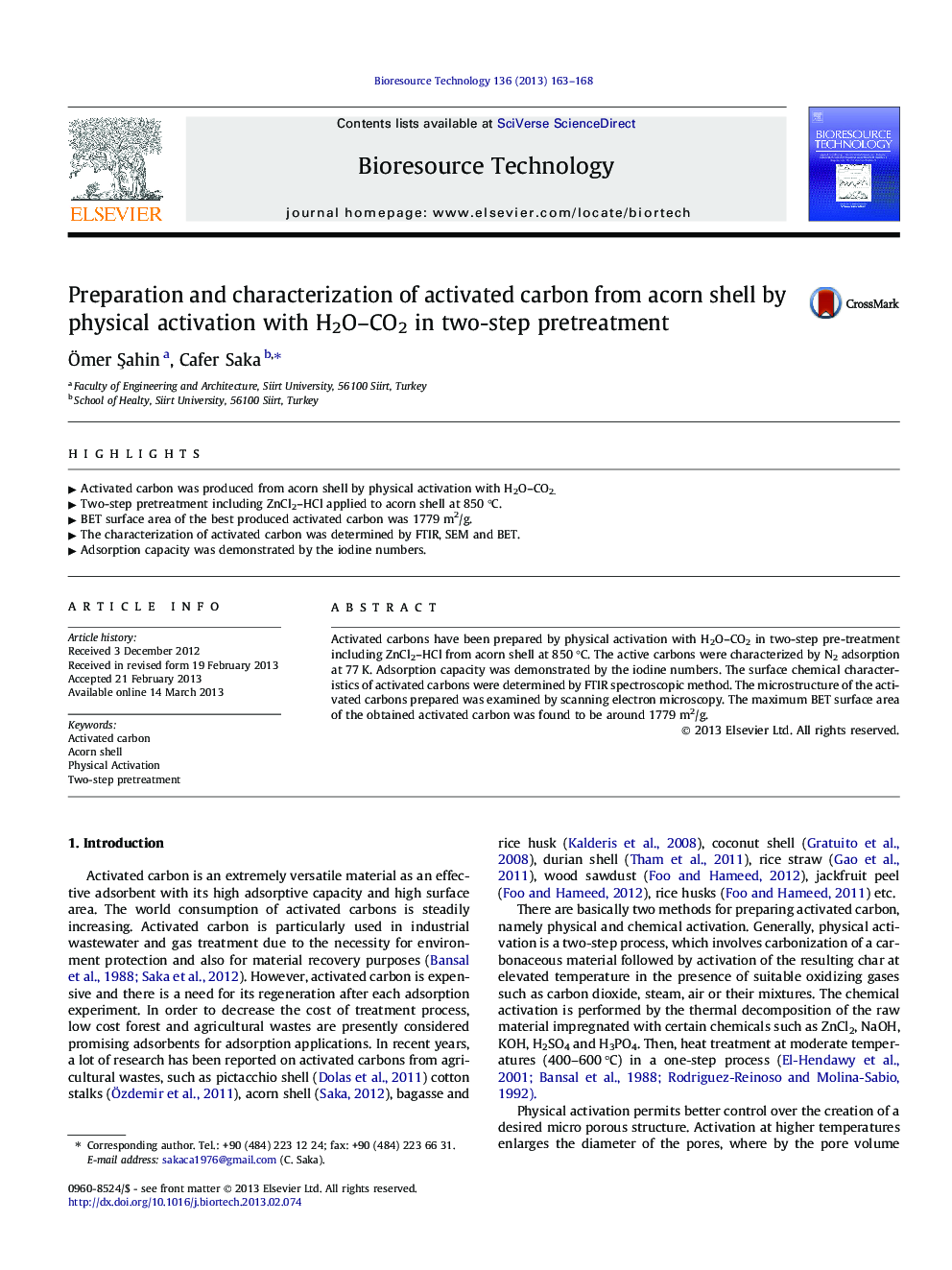 Preparation and characterization of activated carbon from acorn shell by physical activation with H2O-CO2 in two-step pretreatment