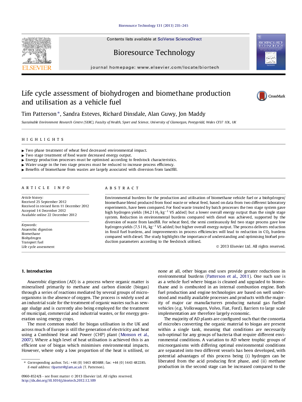 Life cycle assessment of biohydrogen and biomethane production and utilisation as a vehicle fuel