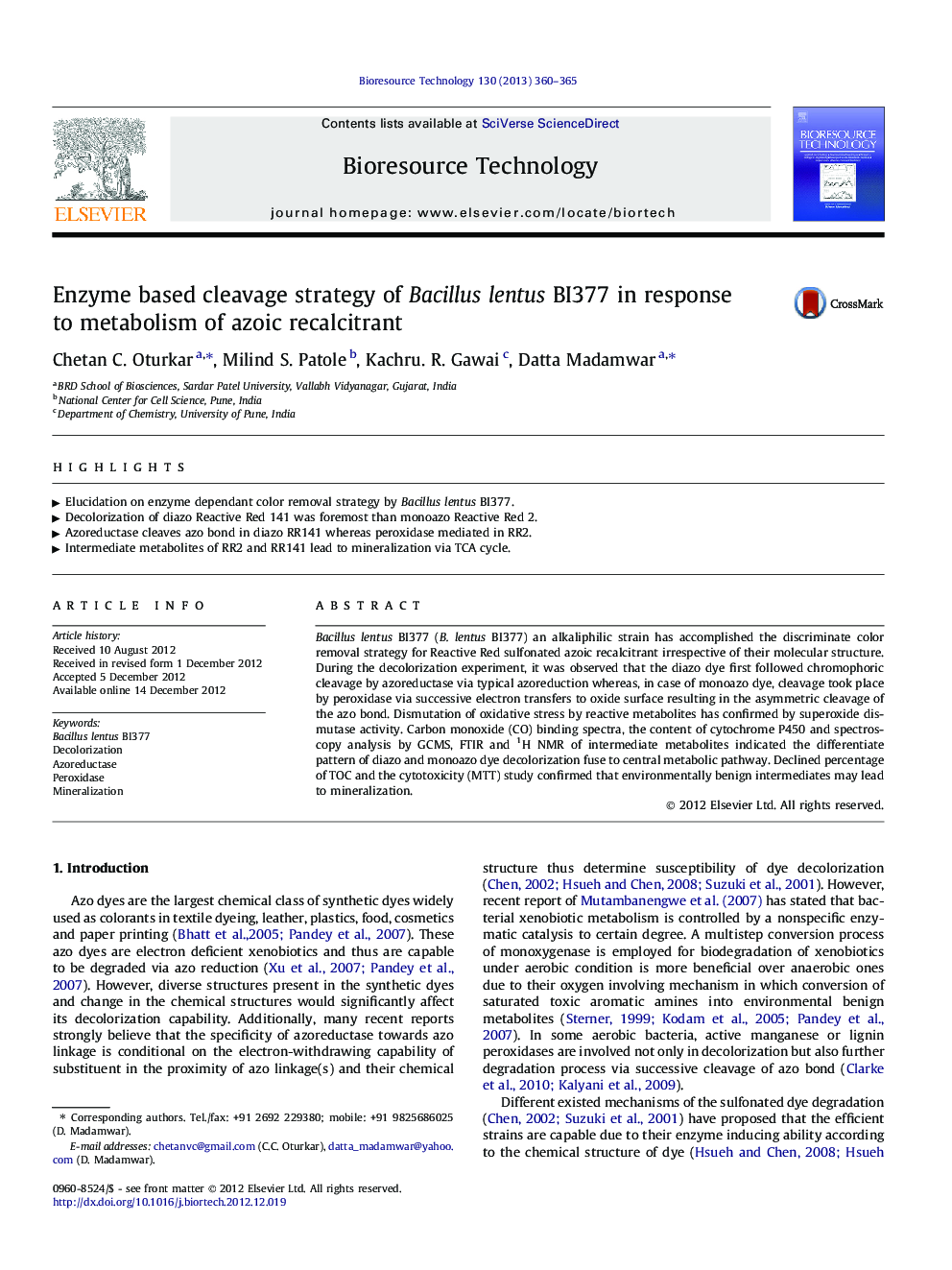 Enzyme based cleavage strategy of Bacillus lentus BI377 in response to metabolism of azoic recalcitrant