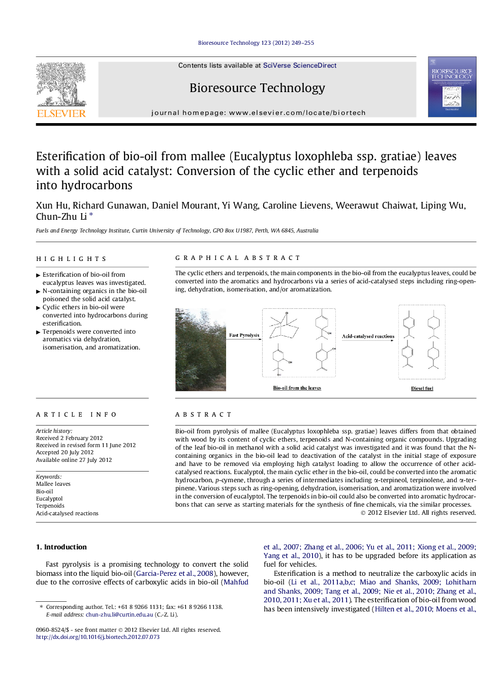 عکس صفحه اول مقاله: Esterification of bio-oil from mallee (Eucalyptus loxophleba ssp. gratiae) leaves with a solid acid catalyst: Conversion of the cyclic ether and terpenoids into hydrocarbons Esterification of bio-oil from mallee (Eucalyptus loxophleba ssp. gratiae) leaves with a solid acid catalyst: Conversion of the cyclic ether and terpenoids into hydrocarbons