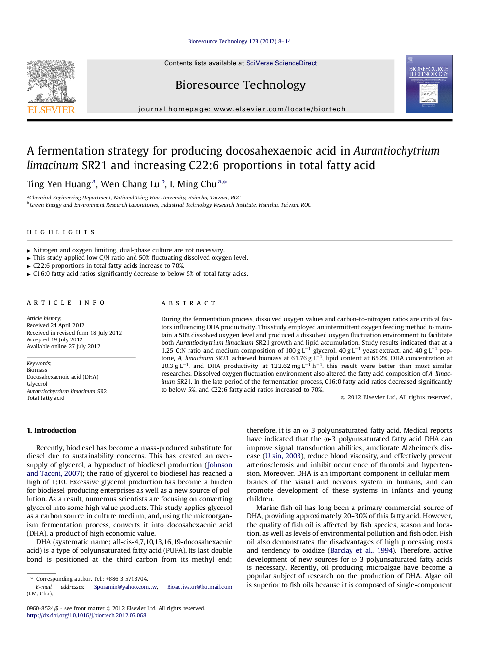 A fermentation strategy for producing docosahexaenoic acid in Aurantiochytrium limacinum SR21 and increasing C22:6 proportions in total fatty acid