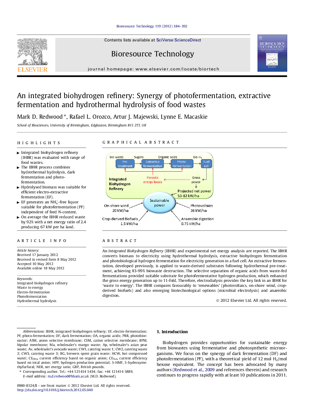 عکس صفحه اول مقاله: An integrated biohydrogen refinery: Synergy of photofermentation, extractive fermentation and hydrothermal hydrolysis of food wastes An integrated biohydrogen refinery: Synergy of photofermentation, extractive fermentation and hydrothermal hydrolysis of food wastes