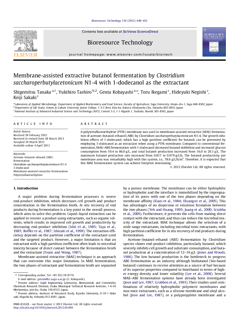 Membrane-assisted extractive butanol fermentation by Clostridium saccharoperbutylacetonicum N1-4 with 1-dodecanol as the extractant