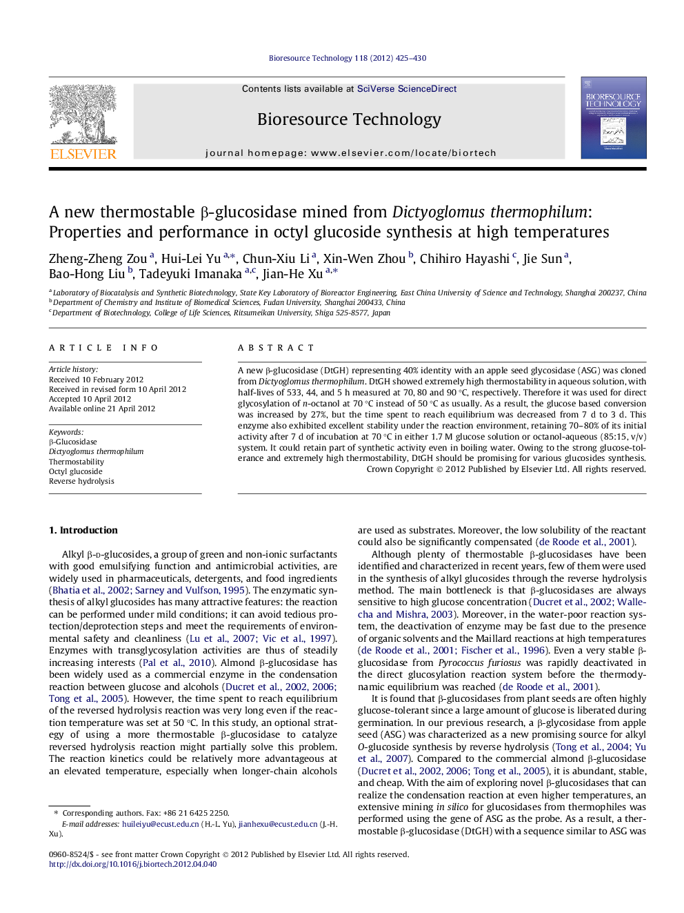 عکس صفحه اول مقاله: A new thermostable β-glucosidase mined from Dictyoglomus thermophilum: Properties and performance in octyl glucoside synthesis at high temperatures A new thermostable β-glucosidase mined from Dictyoglomus thermophilum: Properties and performance in octyl glucoside synthesis at high temperatures